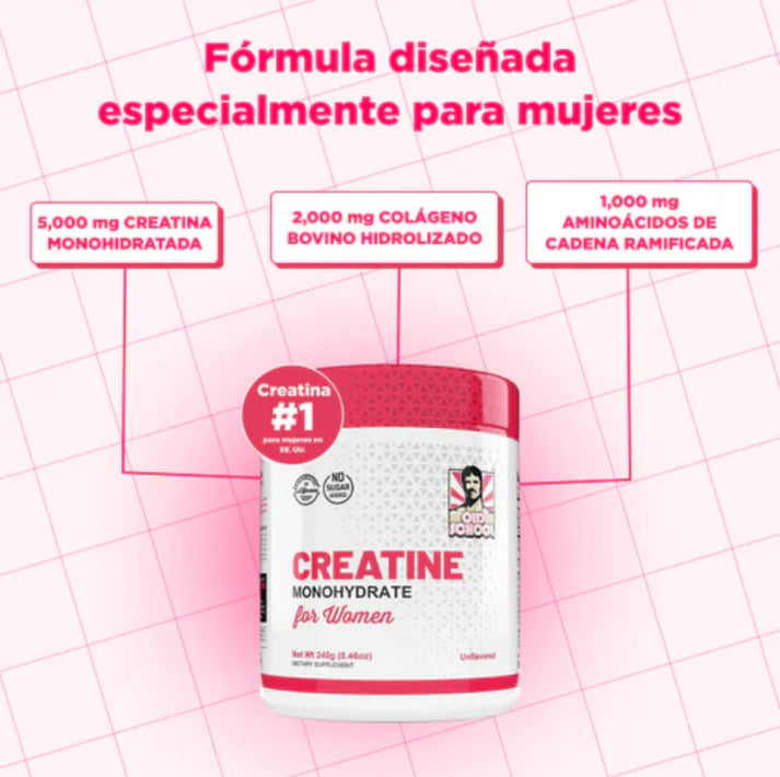 💪 Creatina Monohidratada para mujeres - OLD SCHOOL